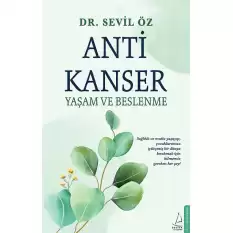 Anti Kanser Yaşam ve Beslenme