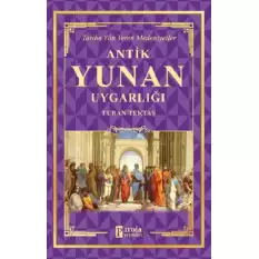 Antik Yunan Uygarlığı