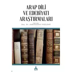Arap Dili ve Edebiyatı Araştırmaları