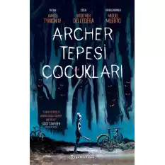 Archer Tepesi Çocukları