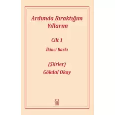 Ardımda Bıraktığım Yıllarım 1