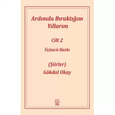 Ardımda Bıraktığım Yıllarım 2