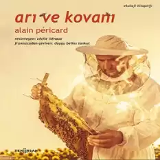 Arı ve Kovanı