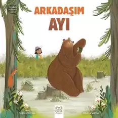 Arkadaşım Ayı