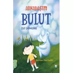 Arkadaşım Bulut