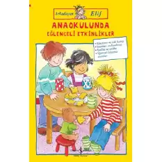 Arkadaşım Elif - Anaokulunda Eğlenceli Etkinlikler