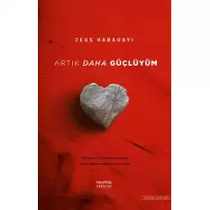 Artık Daha Güçlüyüm