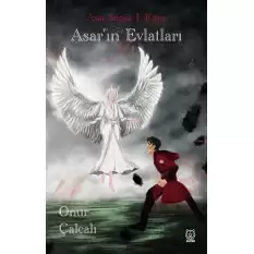 Asar Serisi 1: Asarın Evlatları