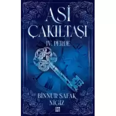 Asi Çakııtaşı 4. Perde