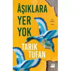 Aşıklara Yer Yok