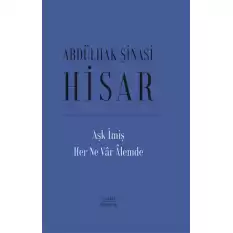 Aşk İmiş Her Ne Var Alemde (Ciltli)