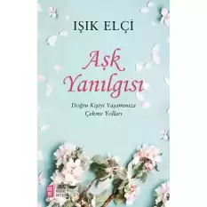 Aşk Yanılgısı