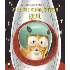 Astronot Olmak İsteyen Kedi