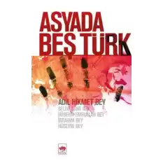 Asyada Beş Türk