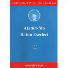 Atatürkün Bütün Eserleri Cilt: 9 (1920)