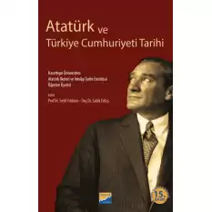 Atatürk ve Türkiye Cumhuriyeti Tarihi