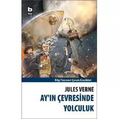 Ay’ın Çevresinde Yolculuk