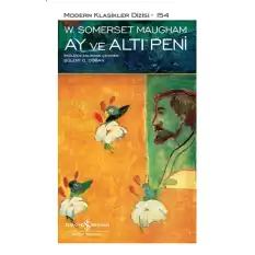 Ay ve Altı Peni (Ciltli)