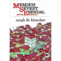 Ayaşlı ile Kiracıları