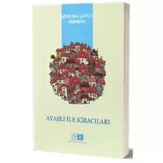 Ayaşlı İle Kiracıları