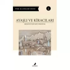 Ayaşlı ve Kiracıları