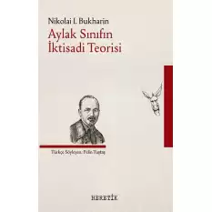 Aylak Sınıfın İktisadi Teorisi