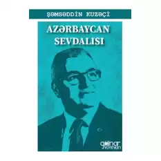 Azerbaycan Sevdalısı