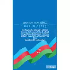 Azərbaycanda Psixologiya Elminin Dünəni, Bu Günü Və Gələcək İnkişaf Perspektivləri: Problemlər; Vəzifələr; Şərhlər – XX Əsr Və XXI Əsrin 20-Ci İlləri