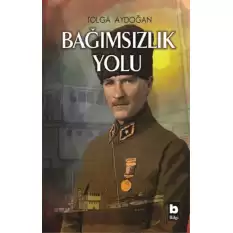 Bağımsızlık Yolu