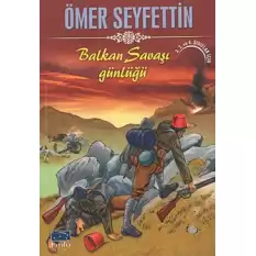 Balkan Savaşı Günlüğü