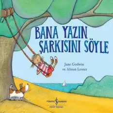 Bana Yazın Şarkısını Söyle