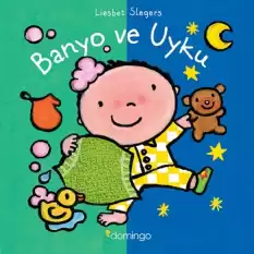 Banyo ve Uyku - Dünyamı Keşfediyorum (Ciltli)