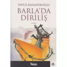 Barla’da Diriliş