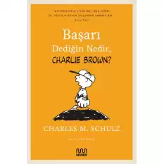 Başarı Dediğin Nedir, Charlie Brown