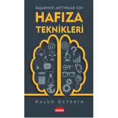 Başarınızı Arttırmak İçin Hafıza Teknikleri