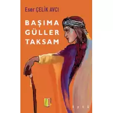 Başıma Güller Taksam