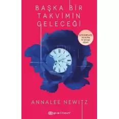 Başka Bir Takvimin Geleceği