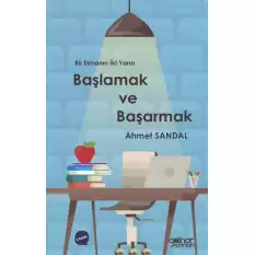 Başlamak ve Başarmak