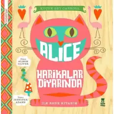 Bebebiyat - Alice Harikalar Diyarında