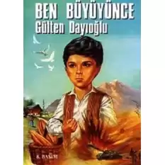 Ben Büyüyünce