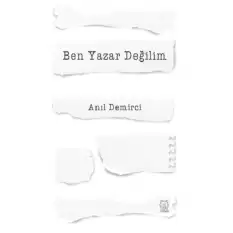 Ben Yazar Değilim