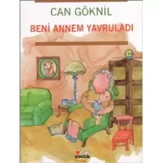 Beni Annem Yavruladı