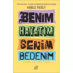 Benim Hayatım Benim Bedenim