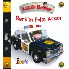 Berkin Polis Aracı - Küçük Beyler (Ciltli)