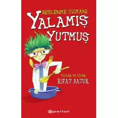 Beslenme Uzmanı - Yalamış Yutmuş (Ciltli)