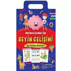 Beyin Gelişimi - Akıl Yürütme Aktiviteleri