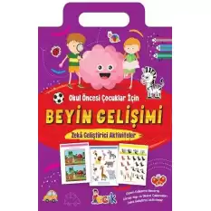 Beyin Gelişimi - Zeka Geliştirici Aktiviteler - Okul Öncesi Çocuklar için