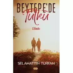 Beytepe’de Tutku