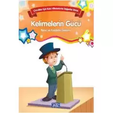 Kelimelerin Gücü - Bilinç ve Karakter Gelişimi (Büyük Boy)