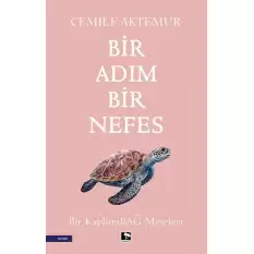 Bir Adım Bir Nefes